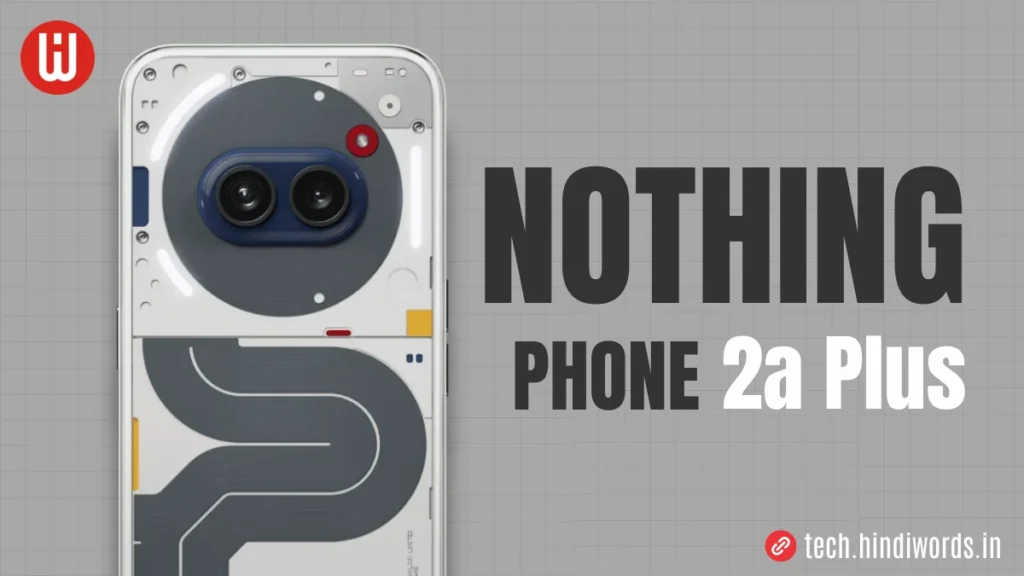 Nothing Phone 2a Plus